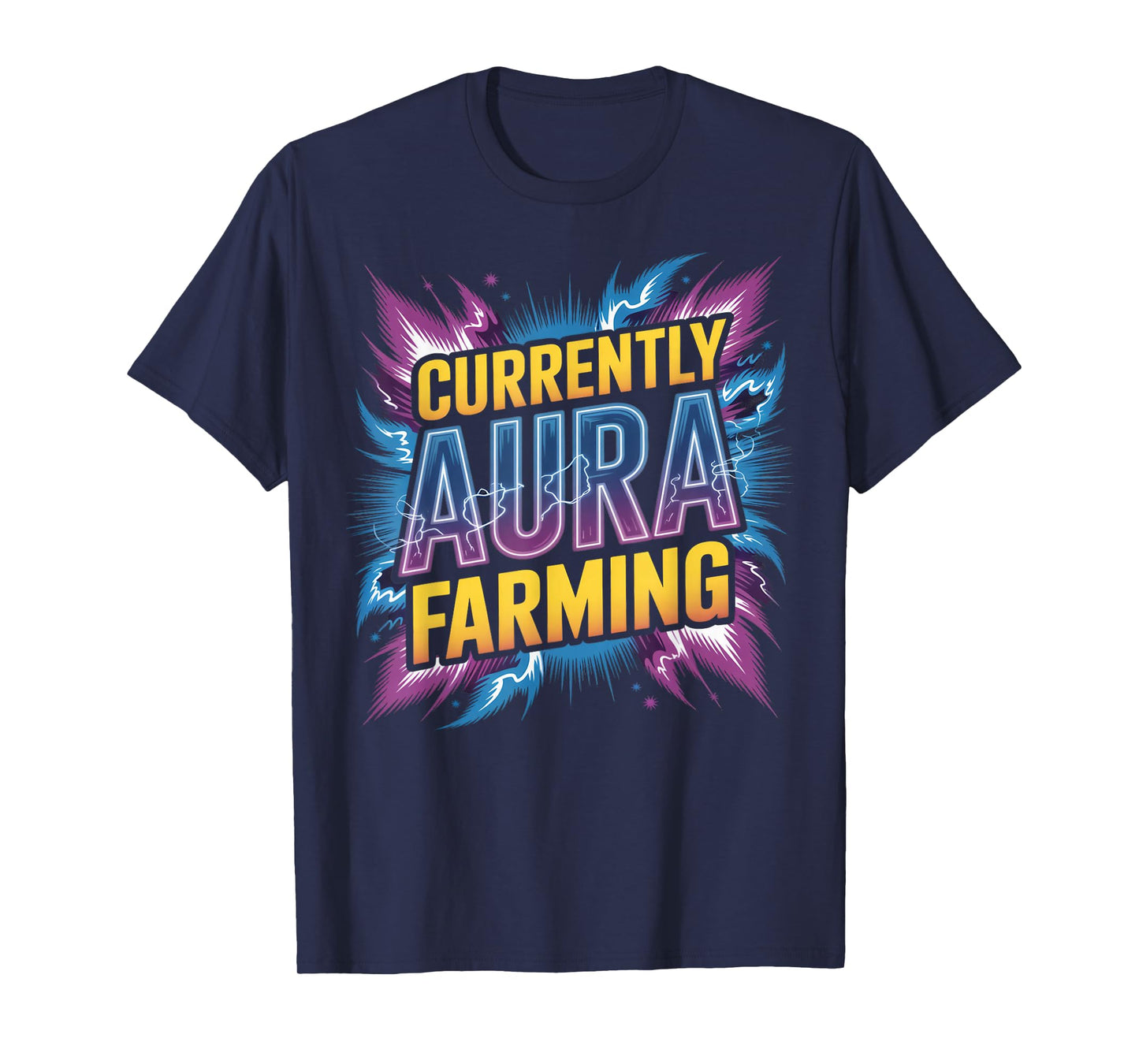 Currently Aura Farming Farm Aura Funny Aura Farming T-Shirt