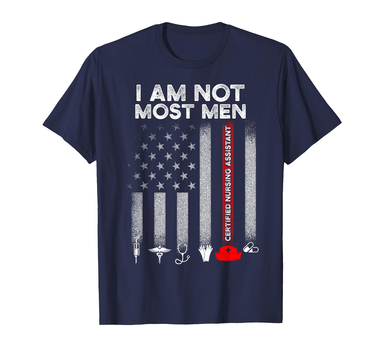 CNA Most Men Certified Nursing Assistant DA1 T-Shirt