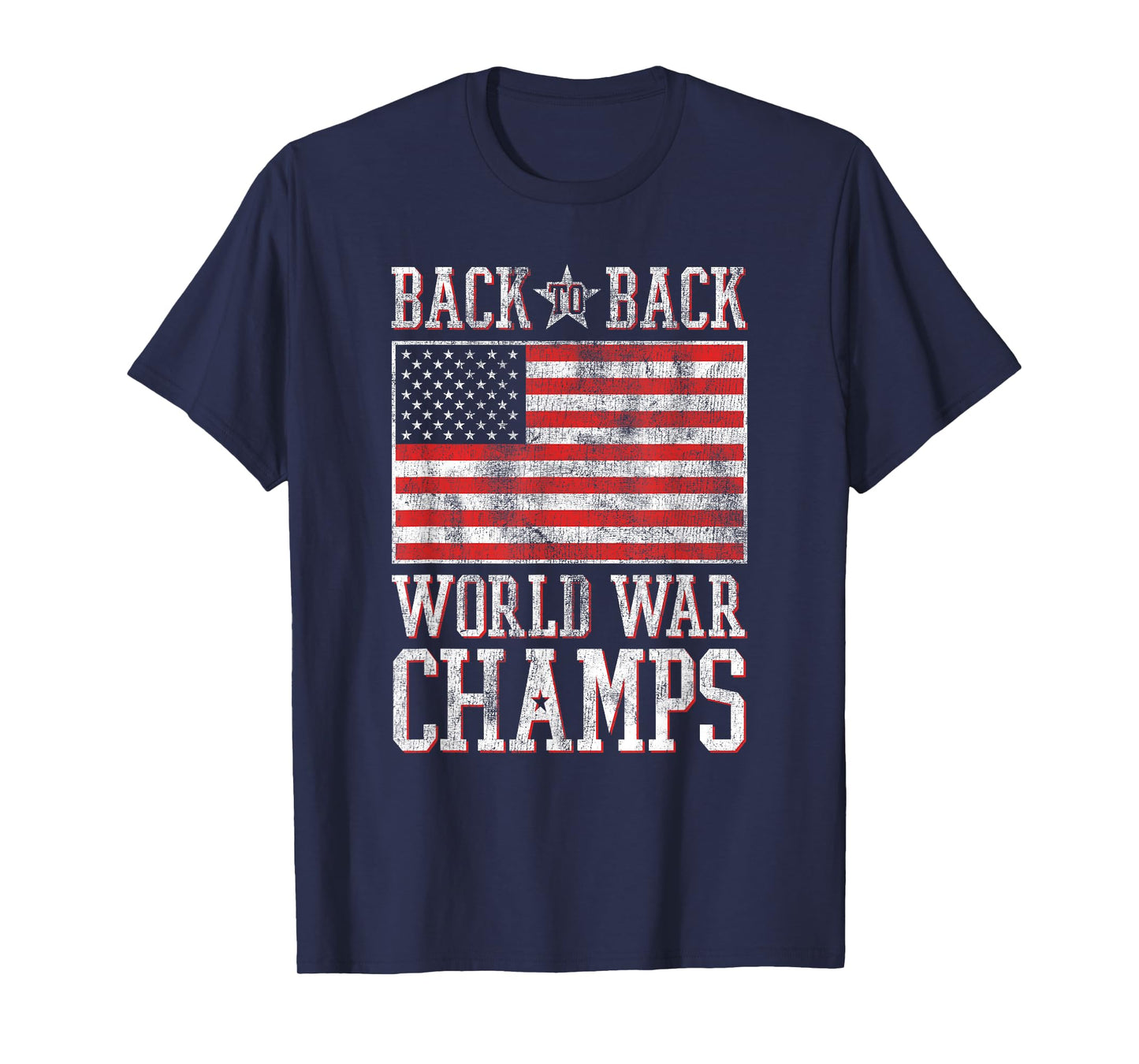 Trendy Back to Back World War Champs American Flag T-Shirt