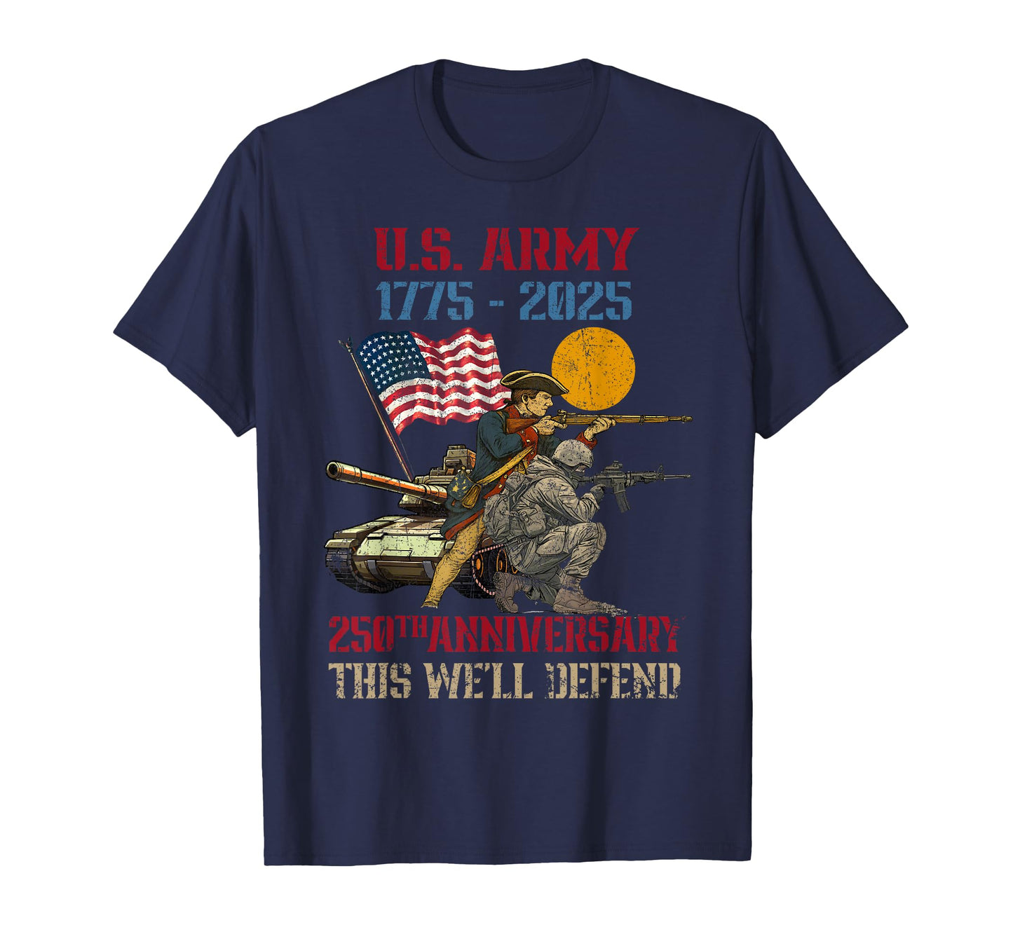 American Army 250th Anniversary Defending Liberty 1775 2025 T-Shirt