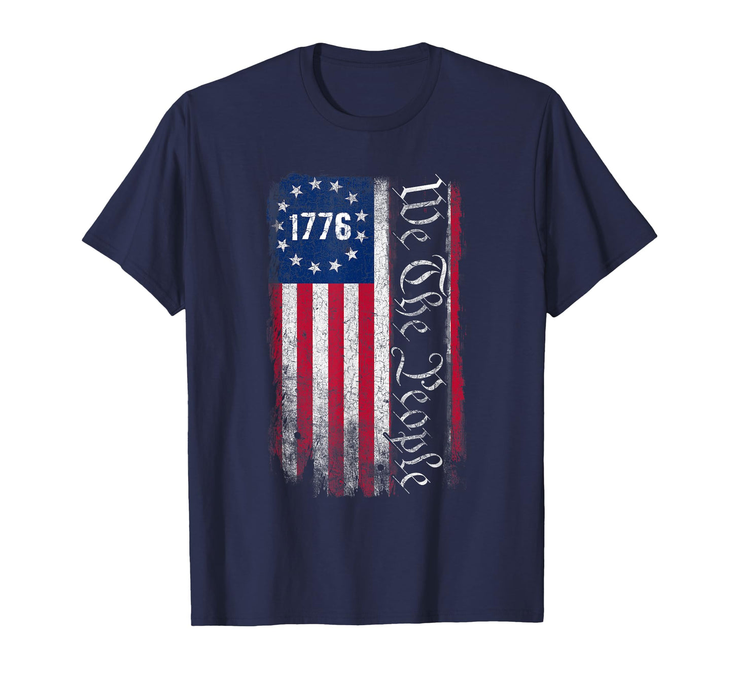 1776 We The People Betsy Ross 4th of July American Flag Men T-Shirt