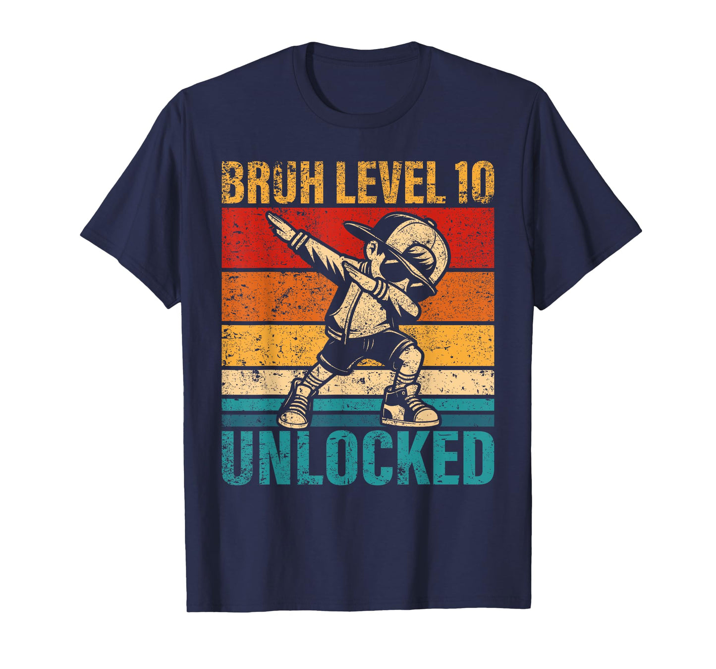 10 Years Old Birthday Dabbing Boy Bruh Level 10 Unlocked T-Shirt