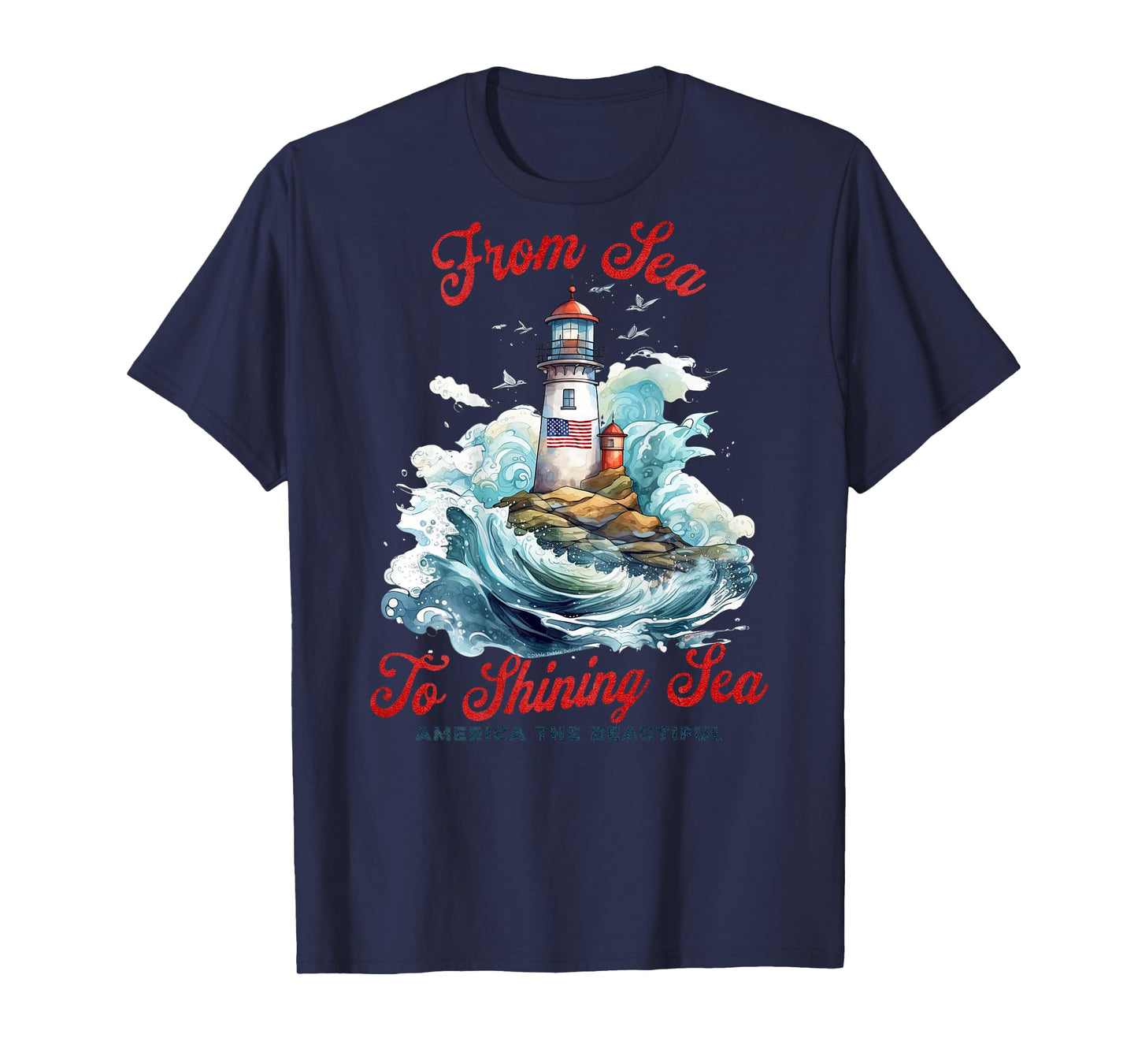On Back Patriotic Sea to Shining Sea Lighthouse 4th of July T-Shirt