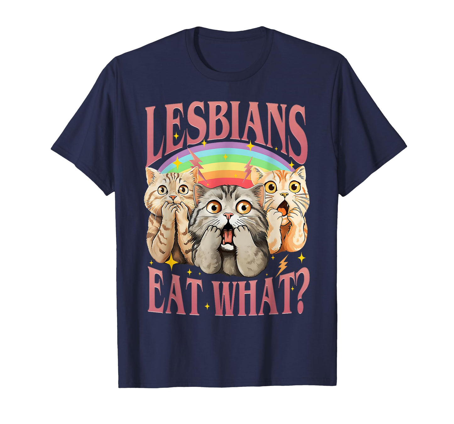 Retro LGBT Eat What Cat Lesbian Pride Month Equal Rights T-Shirt