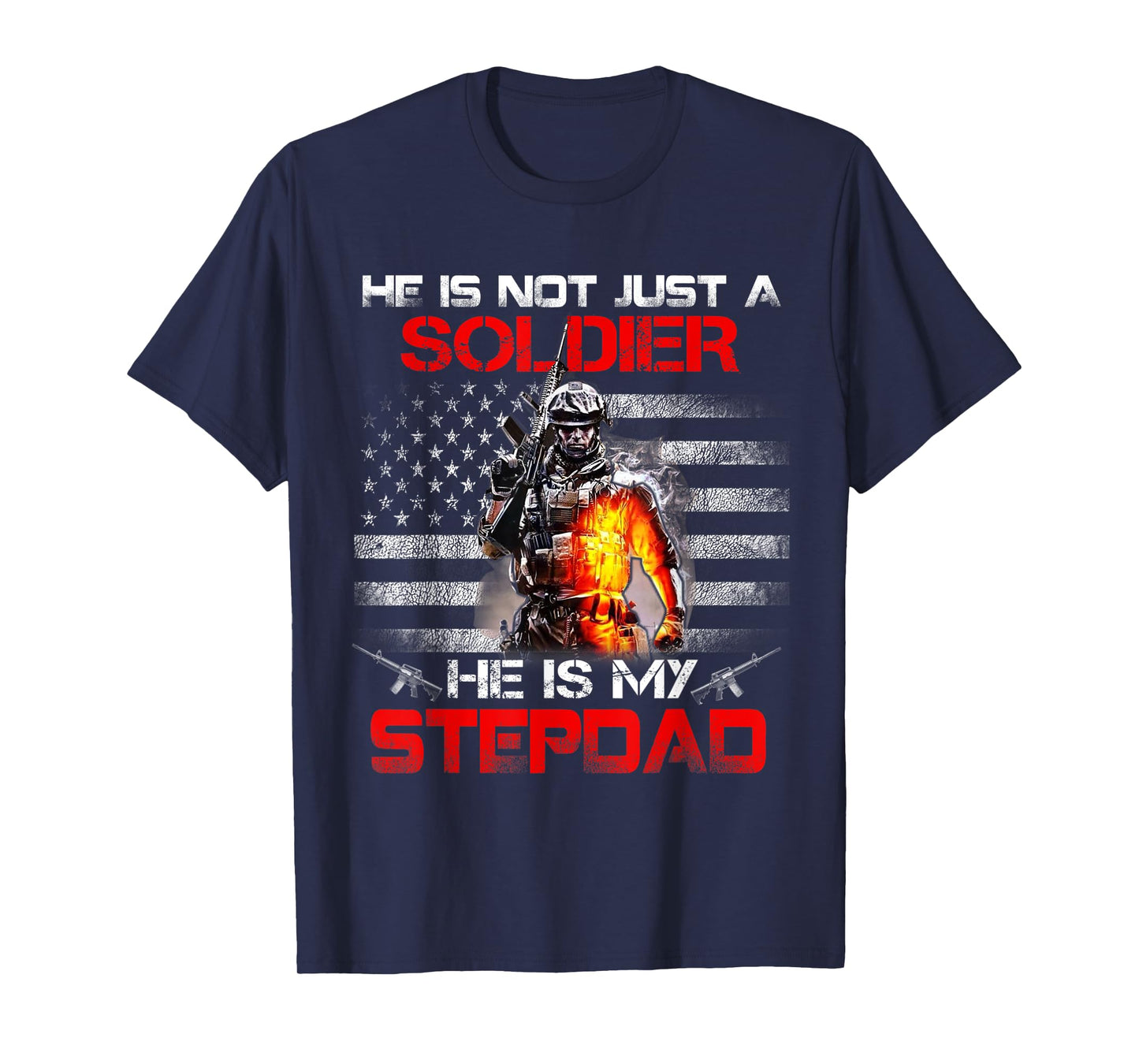 My Stepdad Is A Soldier Proud Army Stepson Stepdaughter T-Shirt