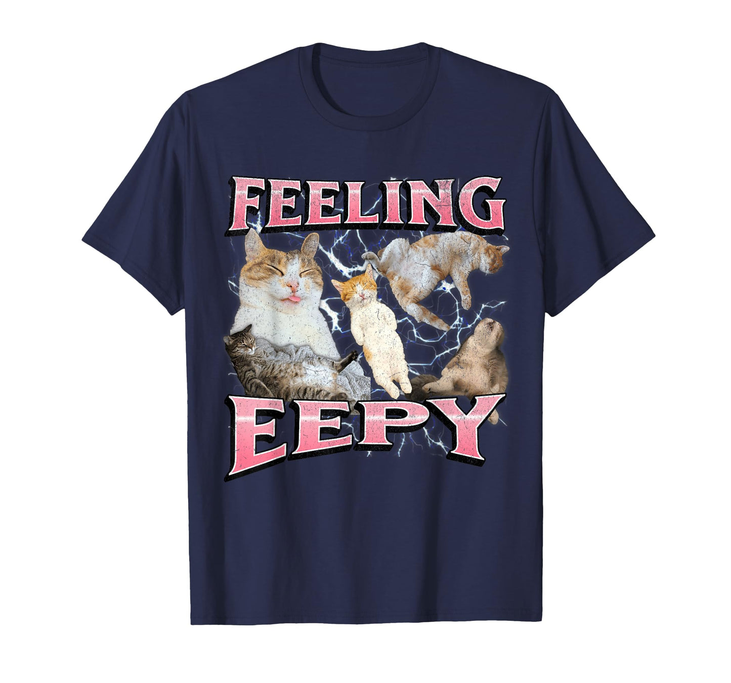 Feeling Eepy Funny Cat Meme Bootleg Graphic T-Shirt