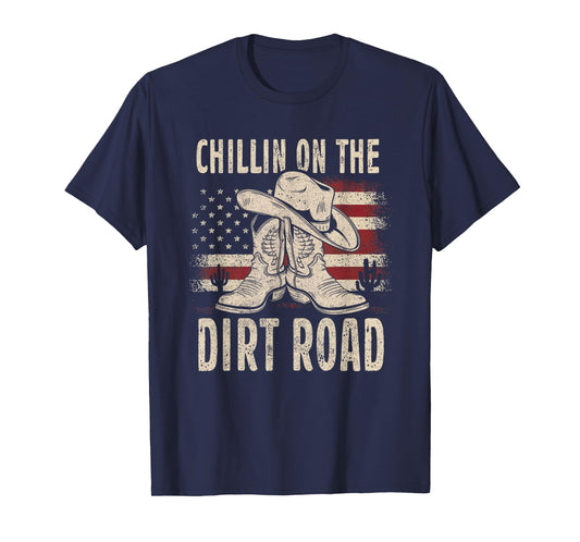 Chillin On The Dirt Road Cowboy Hat Western Country USA FLag T-Shirt