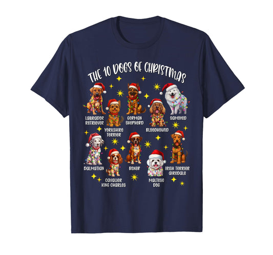10 Dogs of Christmas Dogs Xmas Funny Dog Lover Christmas Dog T-Shirt