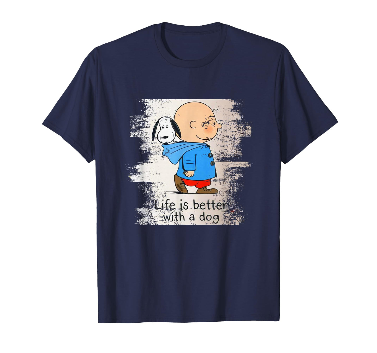 Life Is Better With A Dog T-Shirt