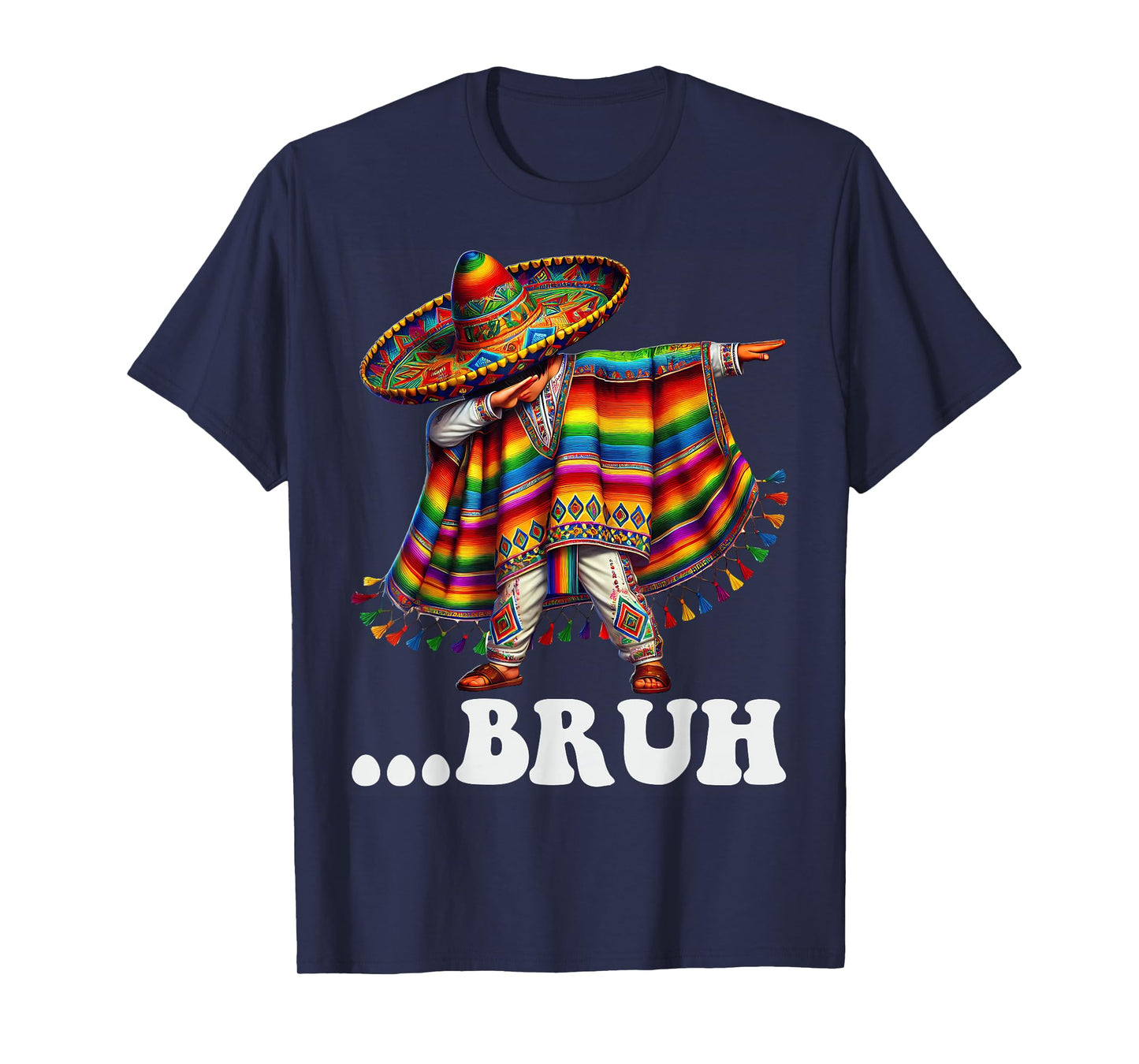 Cinco De Mayo Bruh Mexican Boy Dabbing Sombrero Poncho Men T-Shirt
