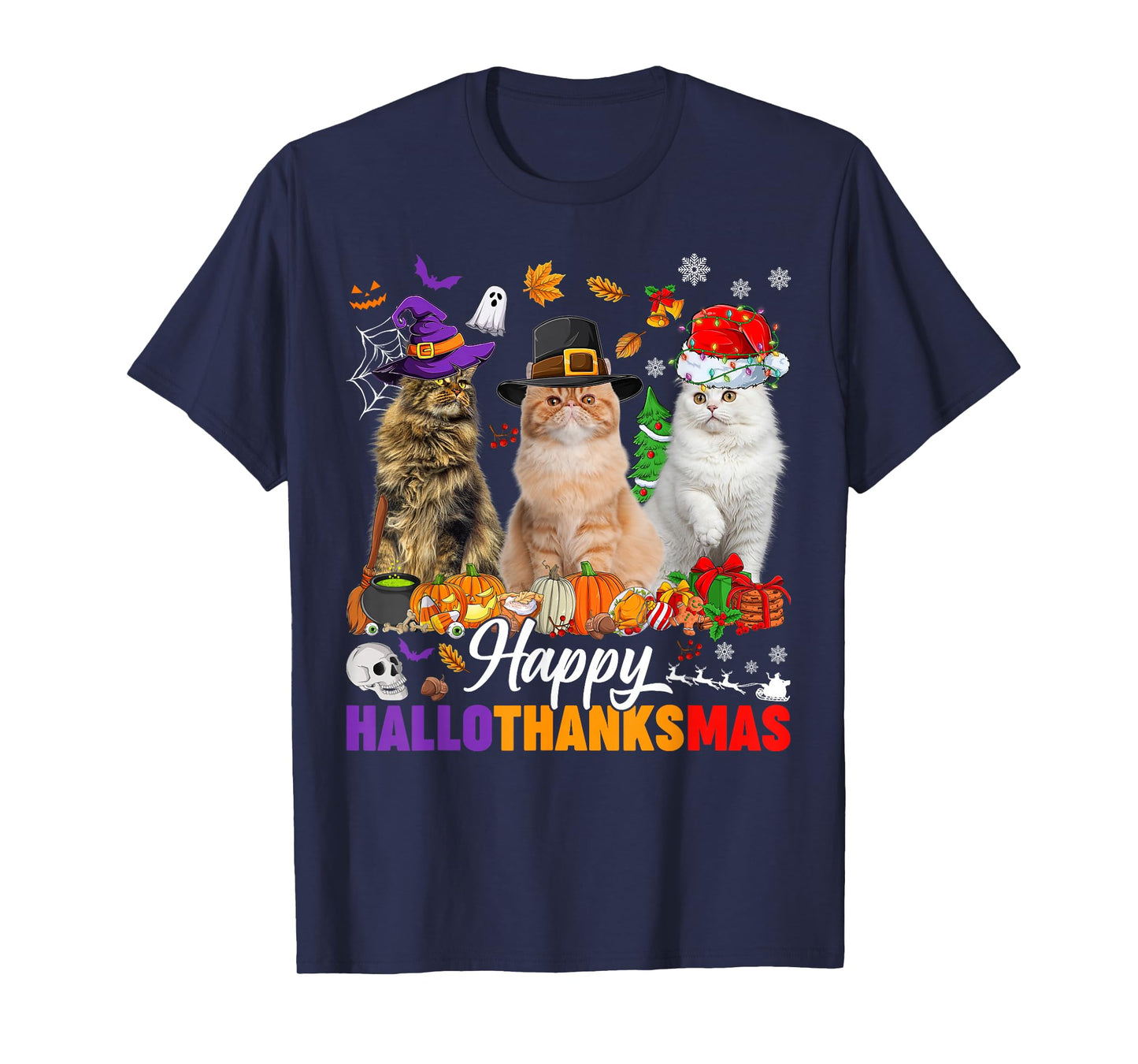 Happy Hallothanksmas Cats Halloween Thanksgiving Christmas T-Shirt
