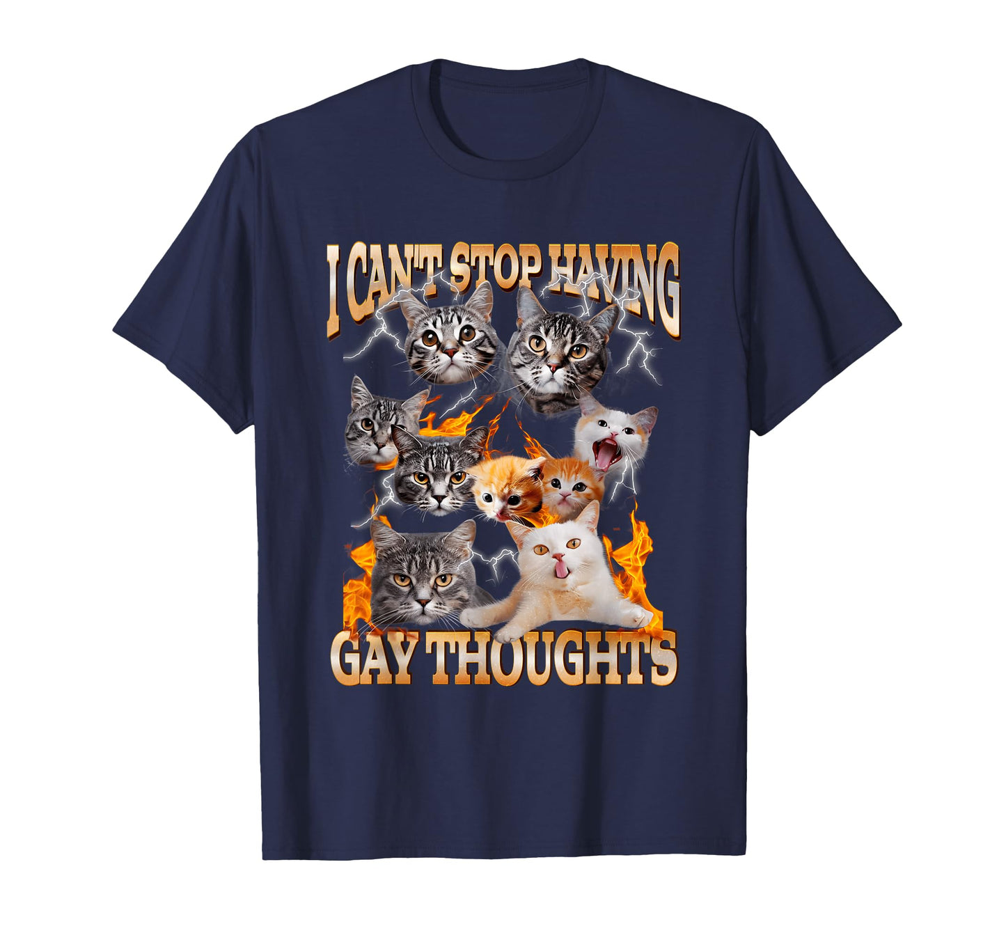 I Can't Stop Having Gay Thoughts Funny Cat Meme Bootleg T-Shirt
