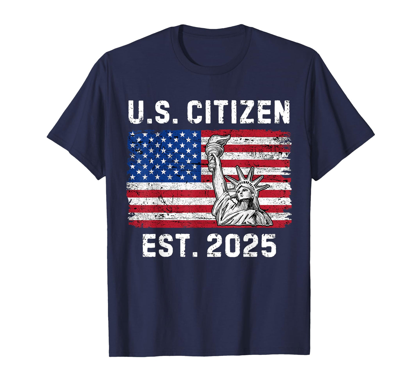 US Citizen Est 2025 Proud New American Citizenship Vintage T-Shirt