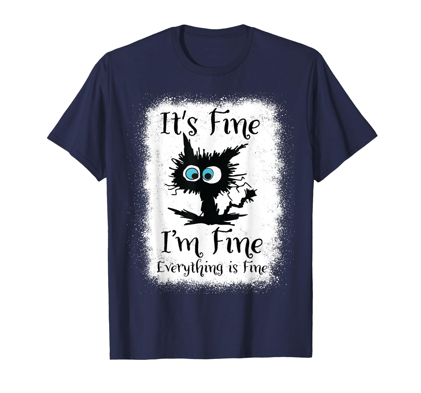 It's Fine I'm Fine Everything Is Fine Funny Black Cat Nurse T-Shirt