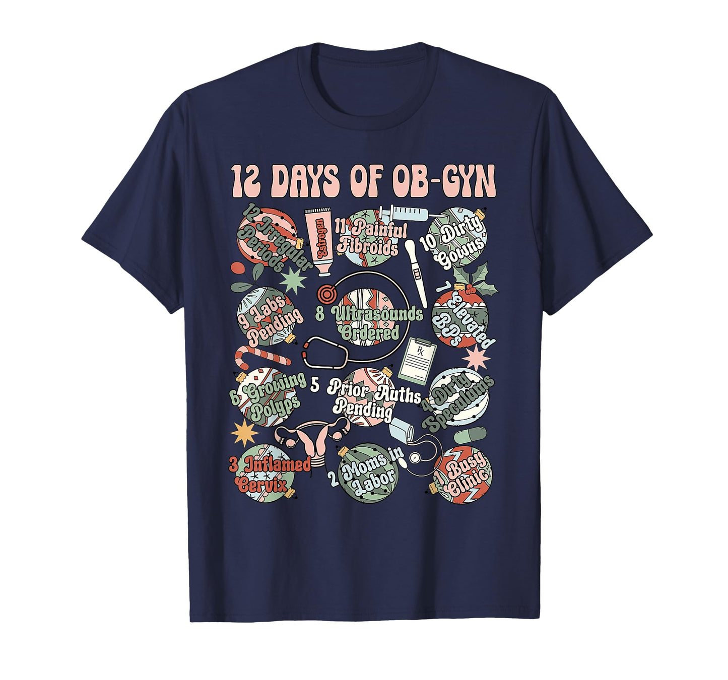 12 Day Of OB-GYN Labor And Delivery OB Nurse Christmas T-Shirt