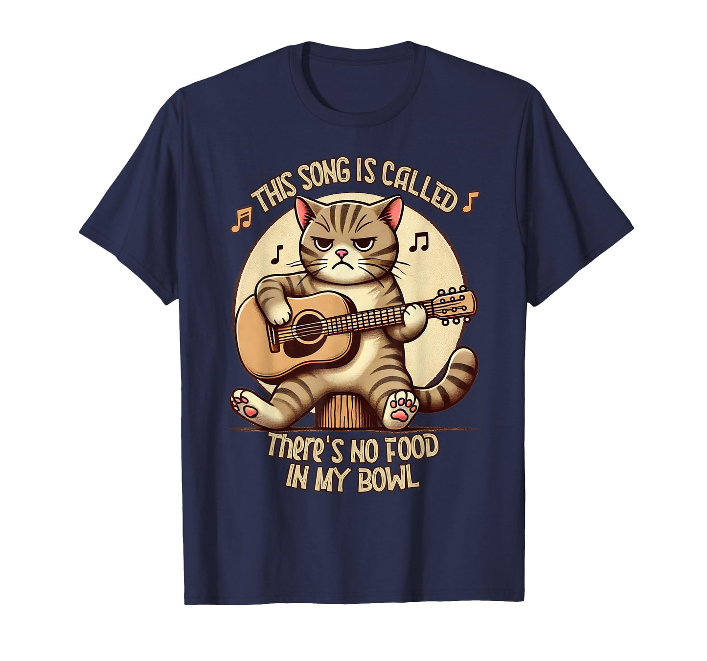 Cat Plays Acoustic Guitar Song No Food In My Bowl Funny Men Women Kids T-Shirt