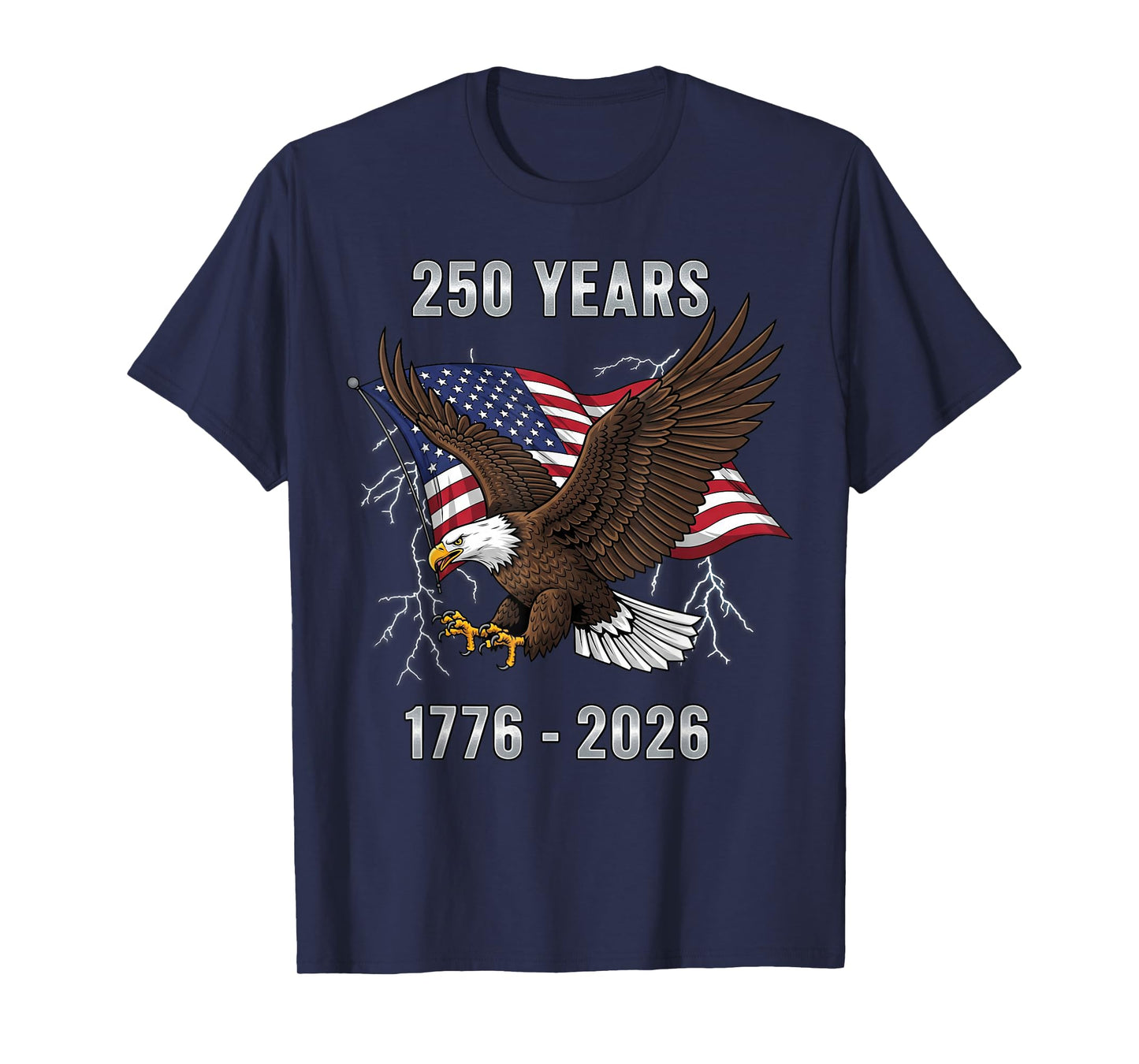 1776-2026 250 Years Anniversary USA Eagle Patriotic Flag T-Shirt