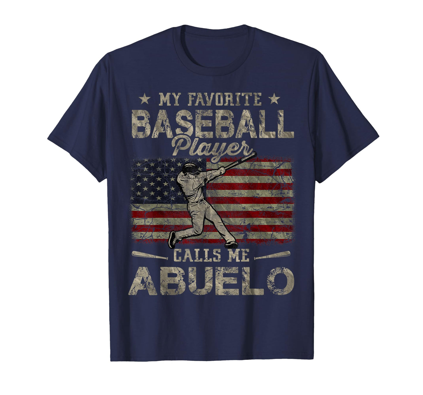 My Favorite Baseball Player Calls Me Abuelo Father's Day T-Shirt
