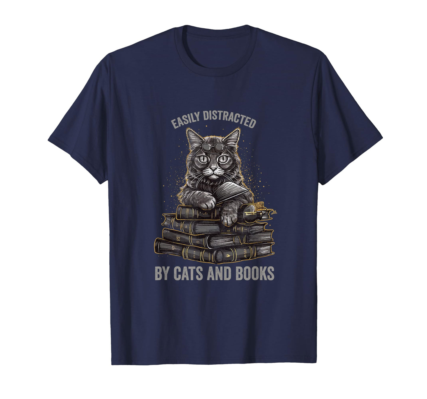 Easily Distracted by Cats and Books Book Reading Lovers T-Shirt