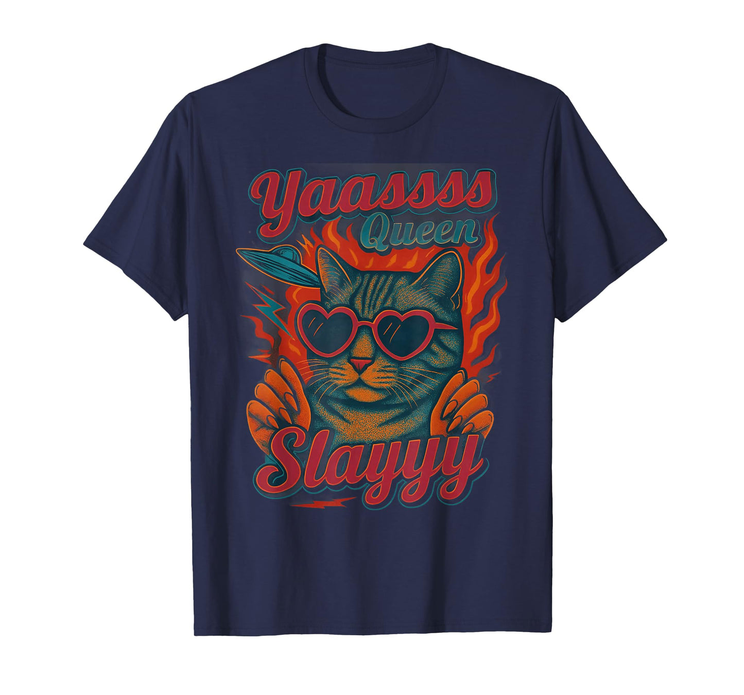 Funny Cat Lovers Yas Queen Slay Humor Aesthetic Men Women T-Shirt