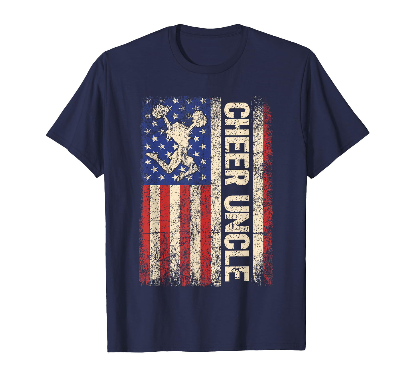 Funny Cheer Uncle Cheerleader Uncle American US Flag Men Tee T-Shirt