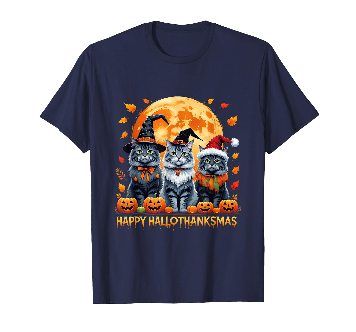 Happy Hallothanksmas Halloween Thanksgiving Christmas Cats T-Shirt