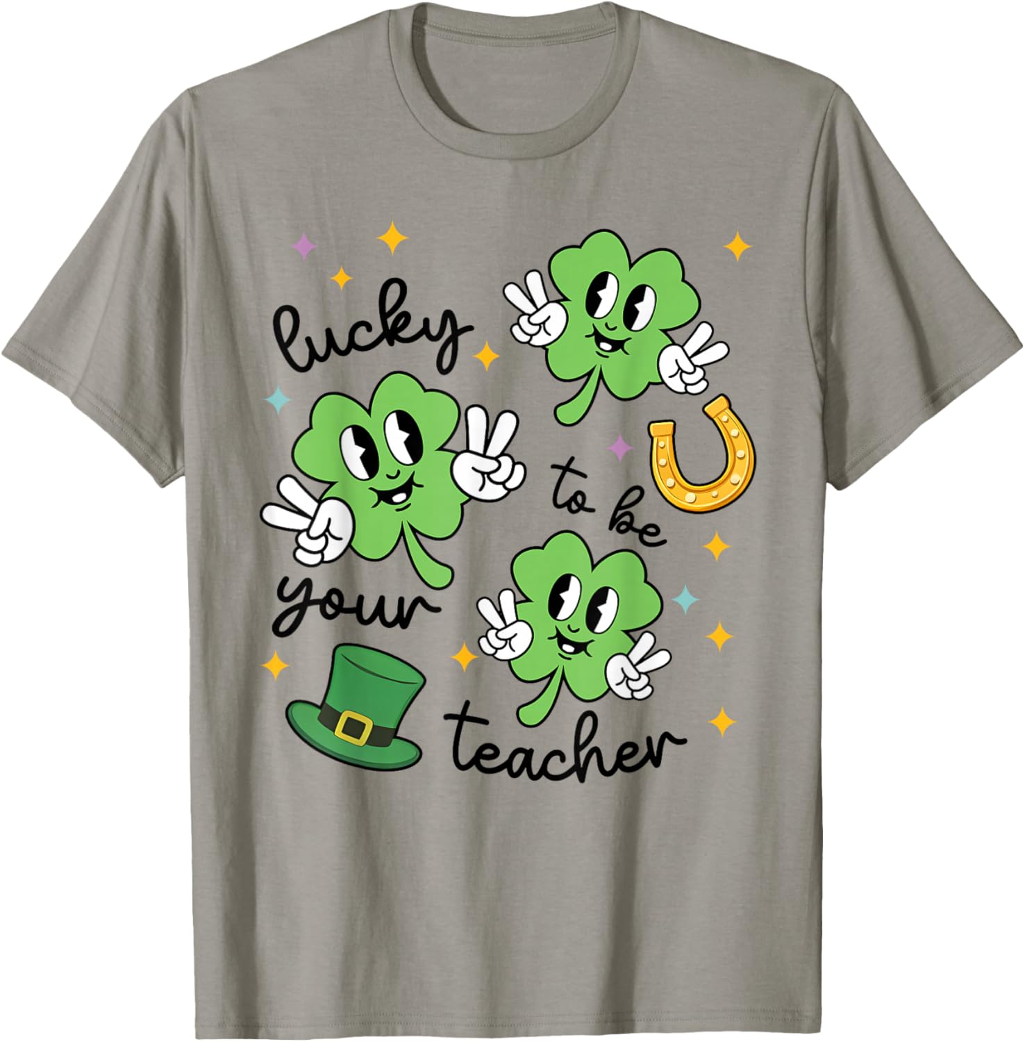 Lucky to Be Your Teacher St Patrick's Day Shamrock Men Women T-Shirt - T-Shirt | Sand