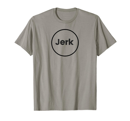 Circle Jerk Funny T-Shirt