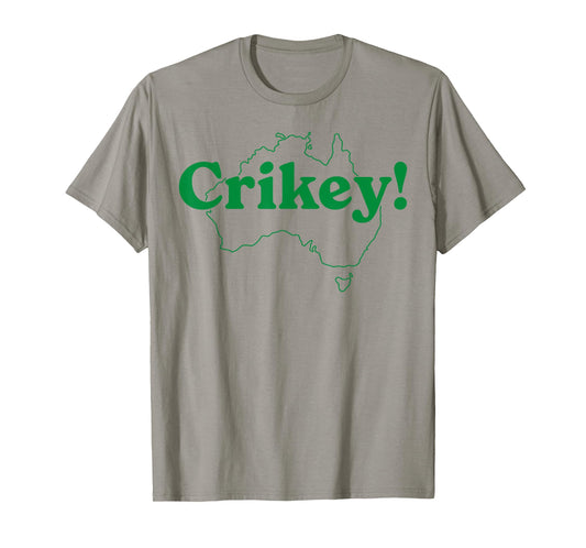 Funny Men Women Aussie Australian Slang Crikey Australia T-Shirt