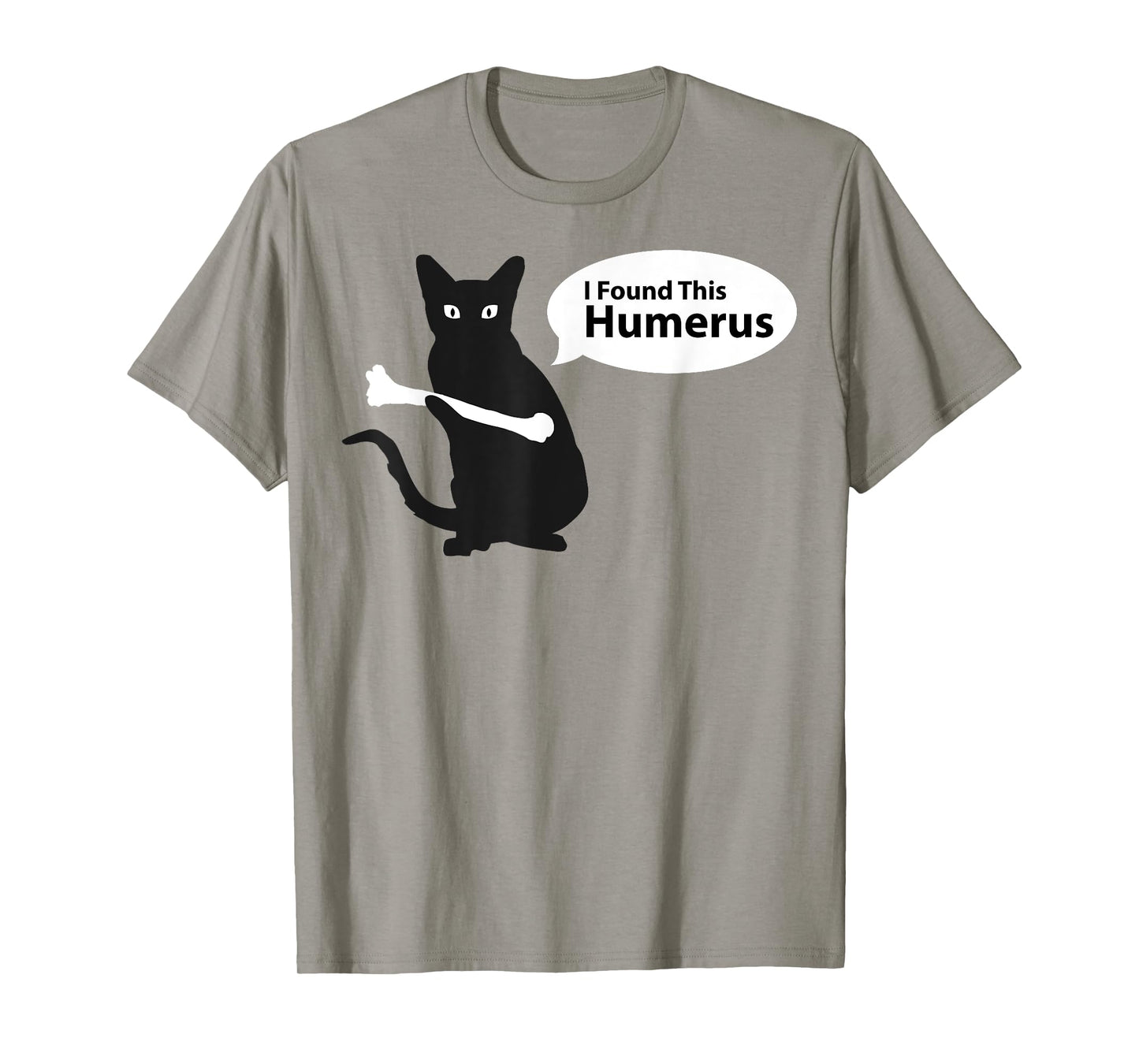 X-Ray Radiology Tech Halloween Cat, I Found This Humerus T-Shirt