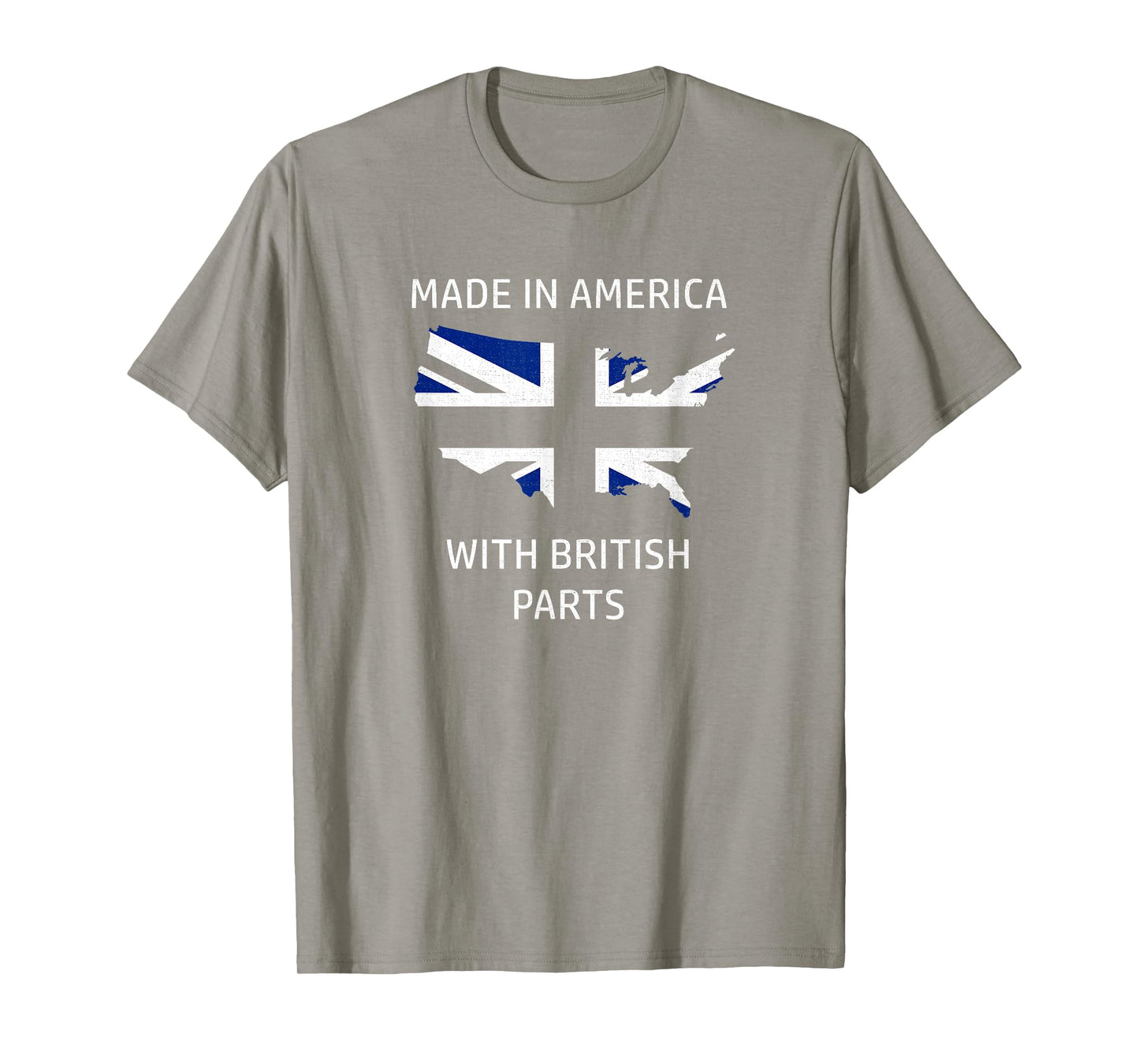 Made in America with British Parts - Britain and USA Pride T-Shirt