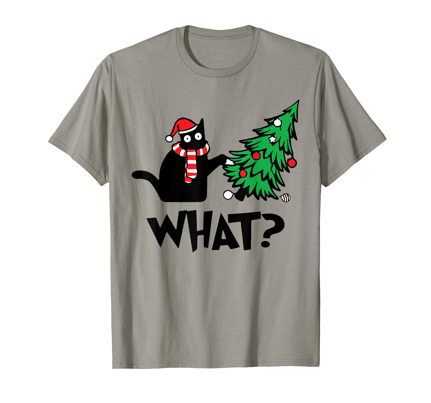 Funny Black Cat Gifts Pushing Christmas Tree Over Cat What? T-Shirt
