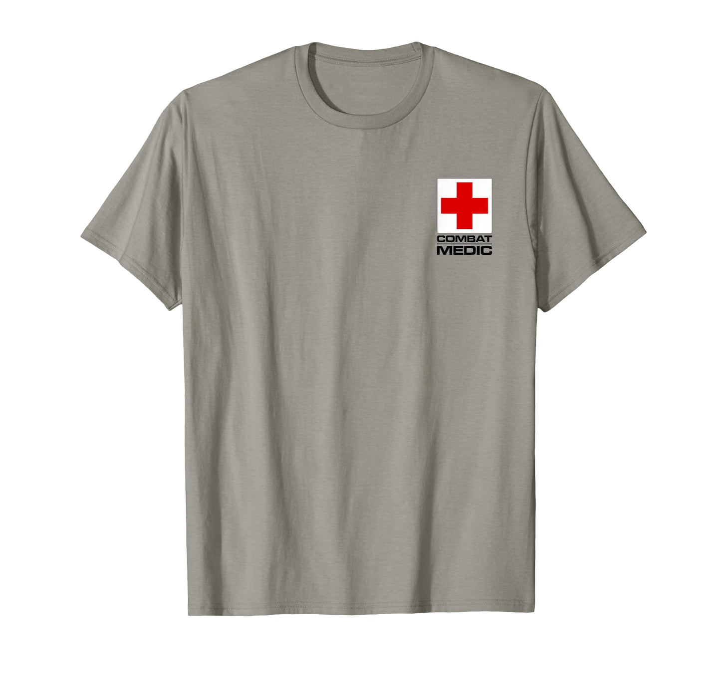 COMBAT MEDIC SPECIALIST ARMY ARMED FORCES T-Shirt