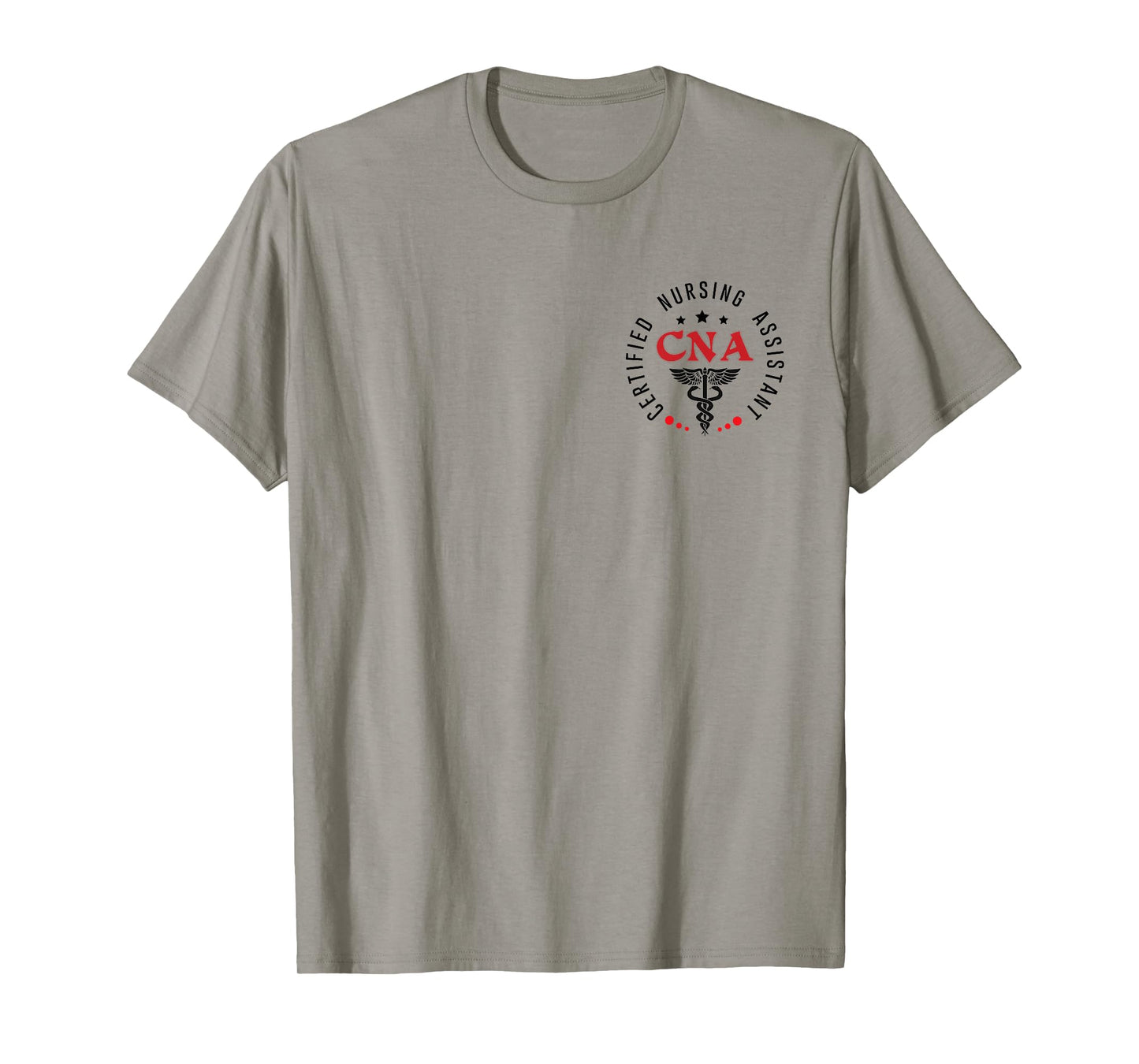 CNA Nurse Assistant Certified Nursing Assistant For Work T-Shirt