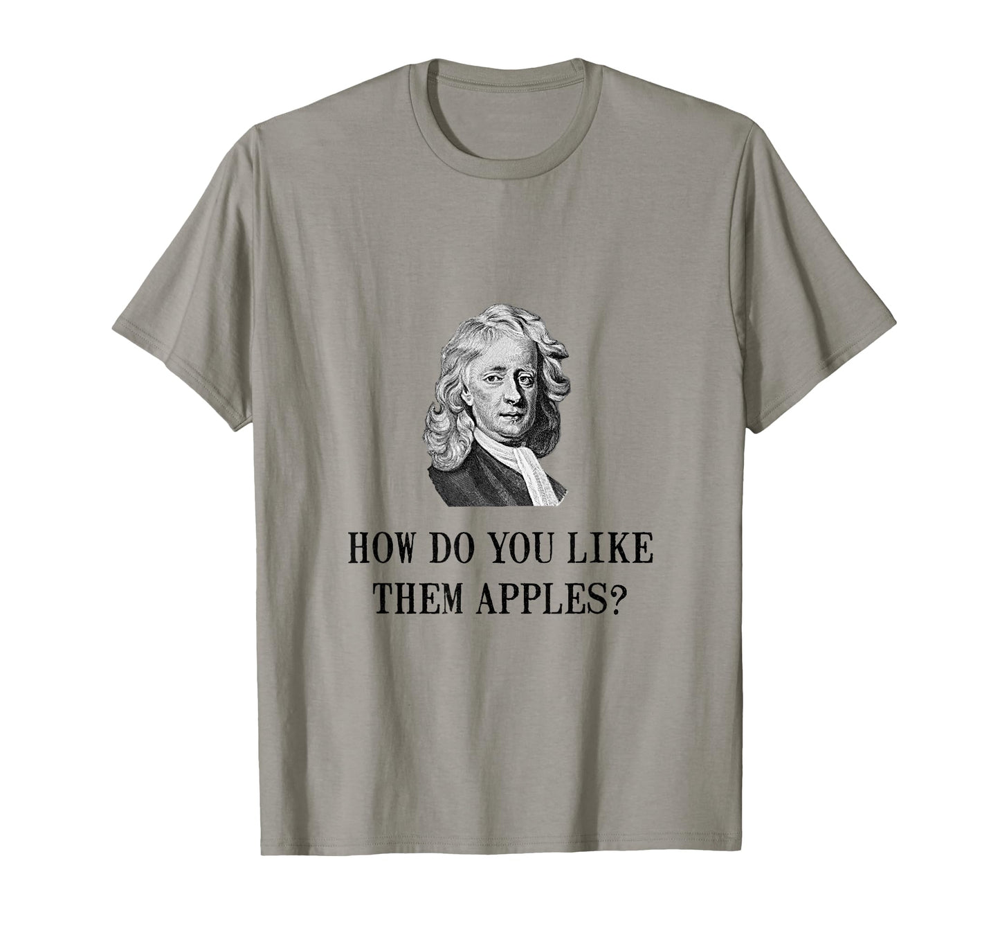 Sir Isaac Newton Apple Funny Nerd T-Shirt T-Shirt
