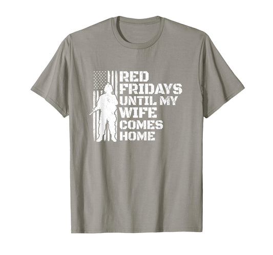 Red Friday Shirt - Deployed Soldier Wife - Military Wear