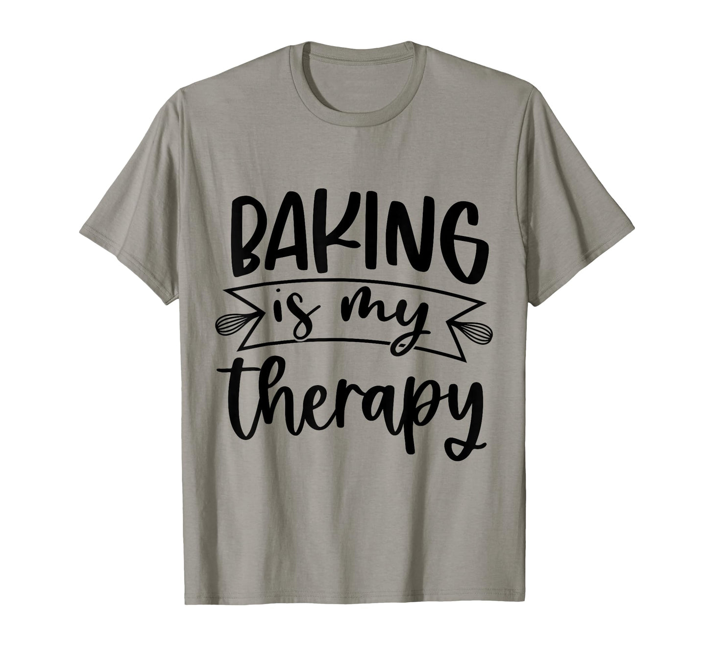 Baking Is My Therapy T-Shirt