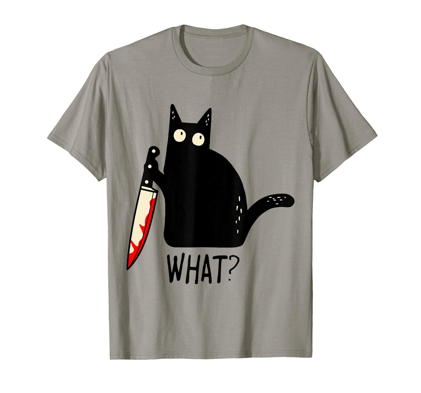 Funny Black Cat What? Holding Bloody Knife Men Women Teens T-Shirt