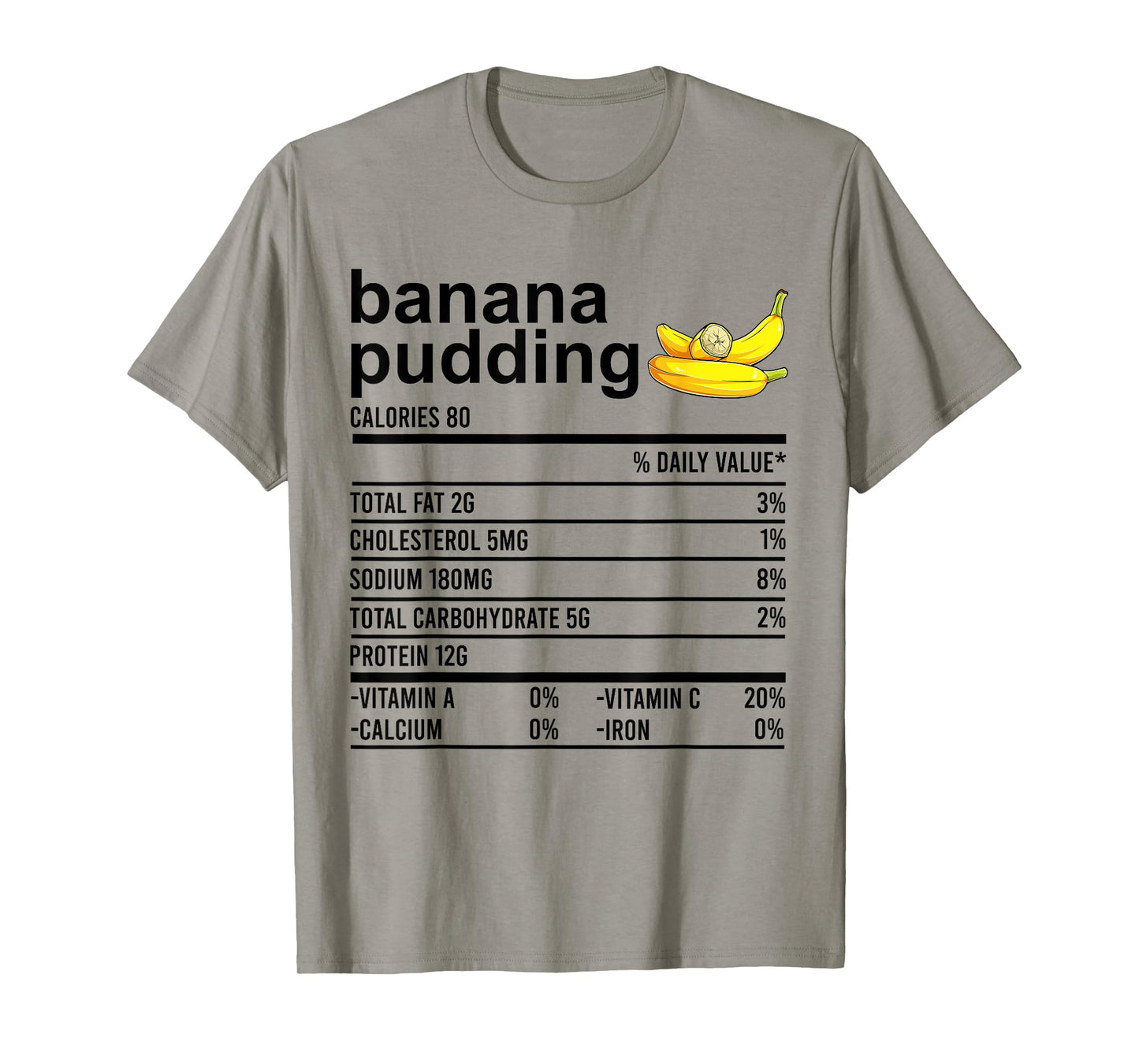 Funny Thanksgiving Shirt Banana Pudding Nutrition Facts Food T-Shirt