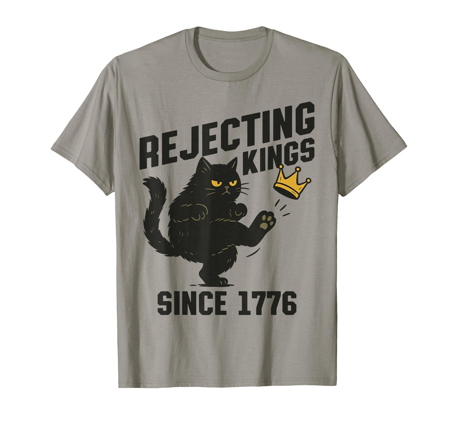 Vintage Black Cat Rejecting Kings America Since 1776 Quote T-Shirt