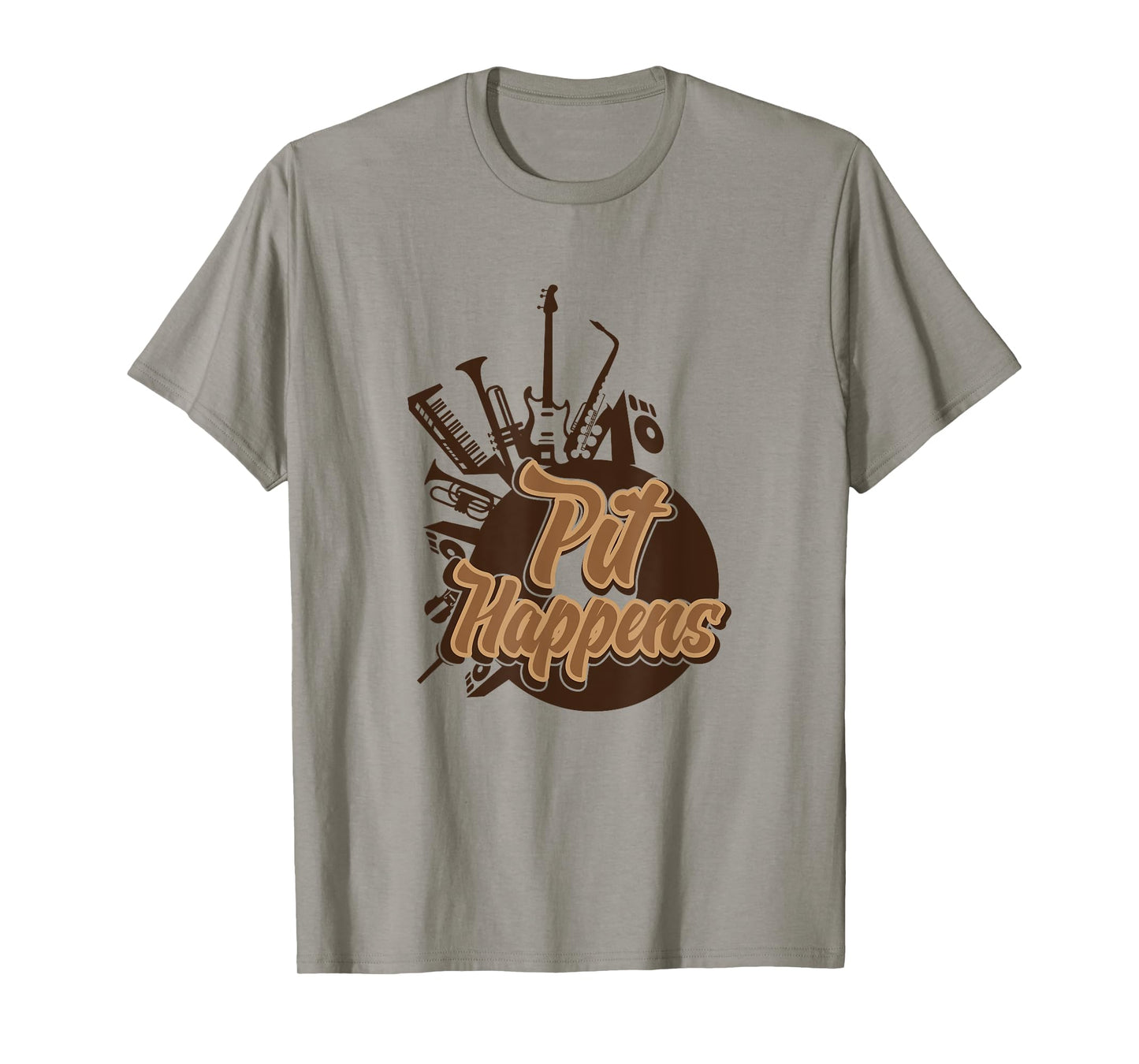 Funny Marching Band T Shirts Pit Happens Orchestra Music