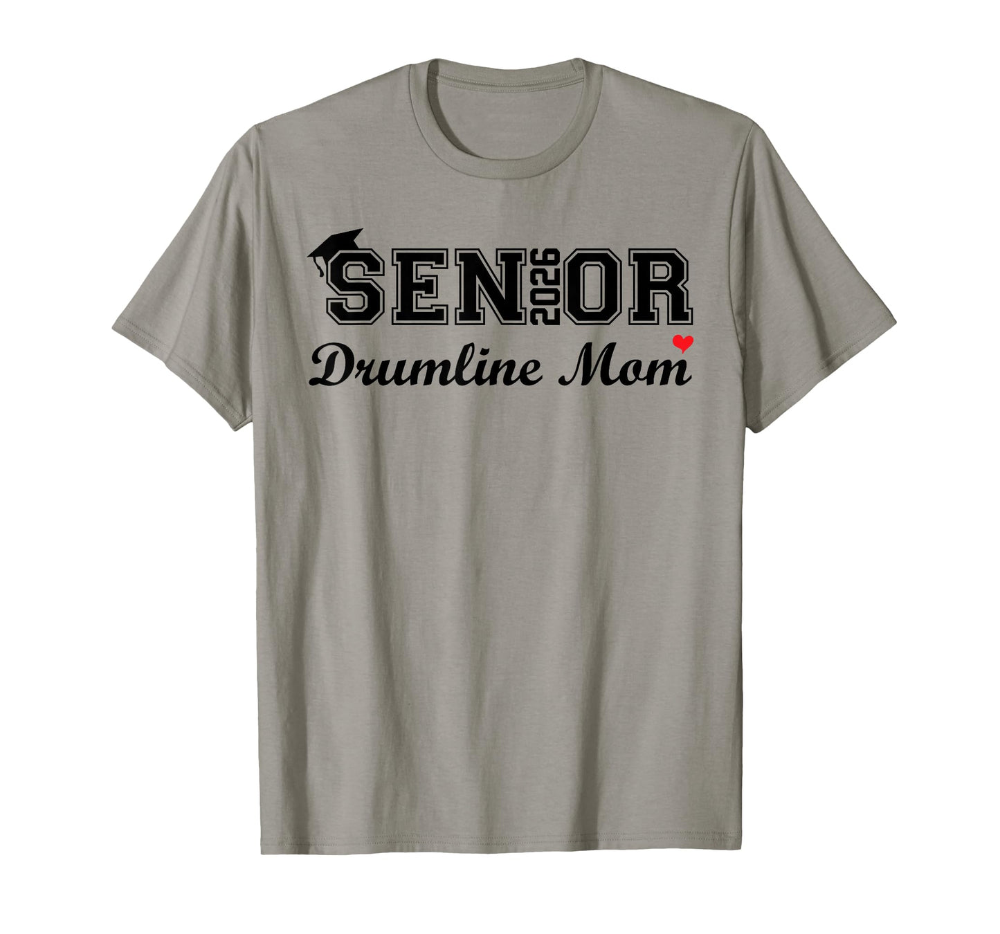 Senior Drumline Mom 2026 Marching Band Graduation Class 2026 T-Shirt