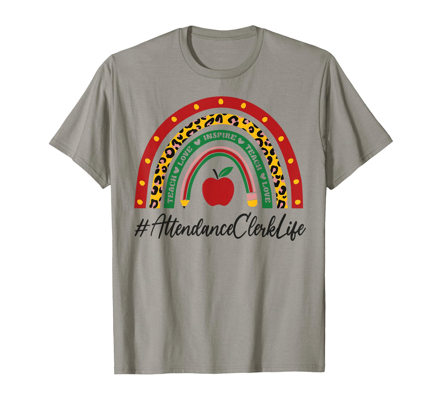 Attendance Clerk Rainbow Appreciation Day Back To School T-Shirt