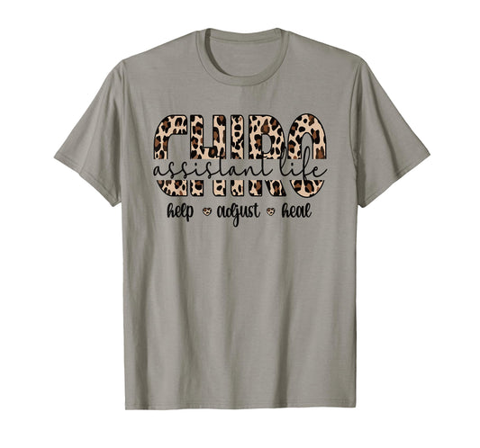 Chiro Assistant Life Chiropractor Assistant T-Shirt