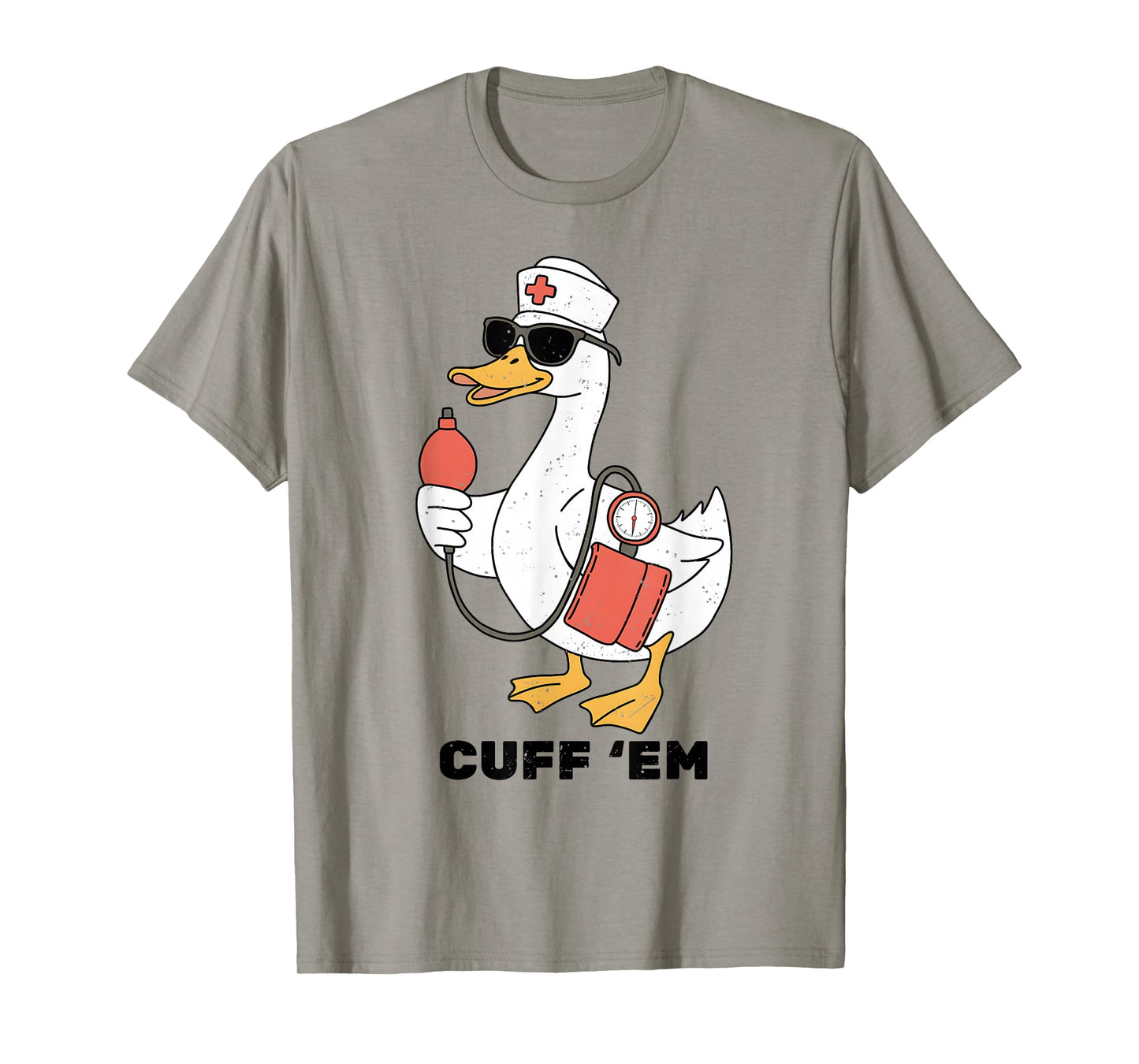 Cuff 'Em Goose Nurse Blood Pressure Nurselife Women Vintage T-Shirt