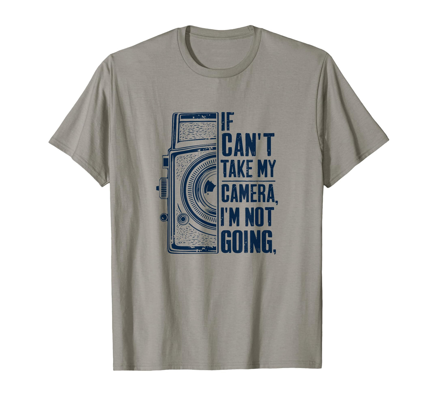 Funny Photography Camera Photographer For Men Women T-Shirt