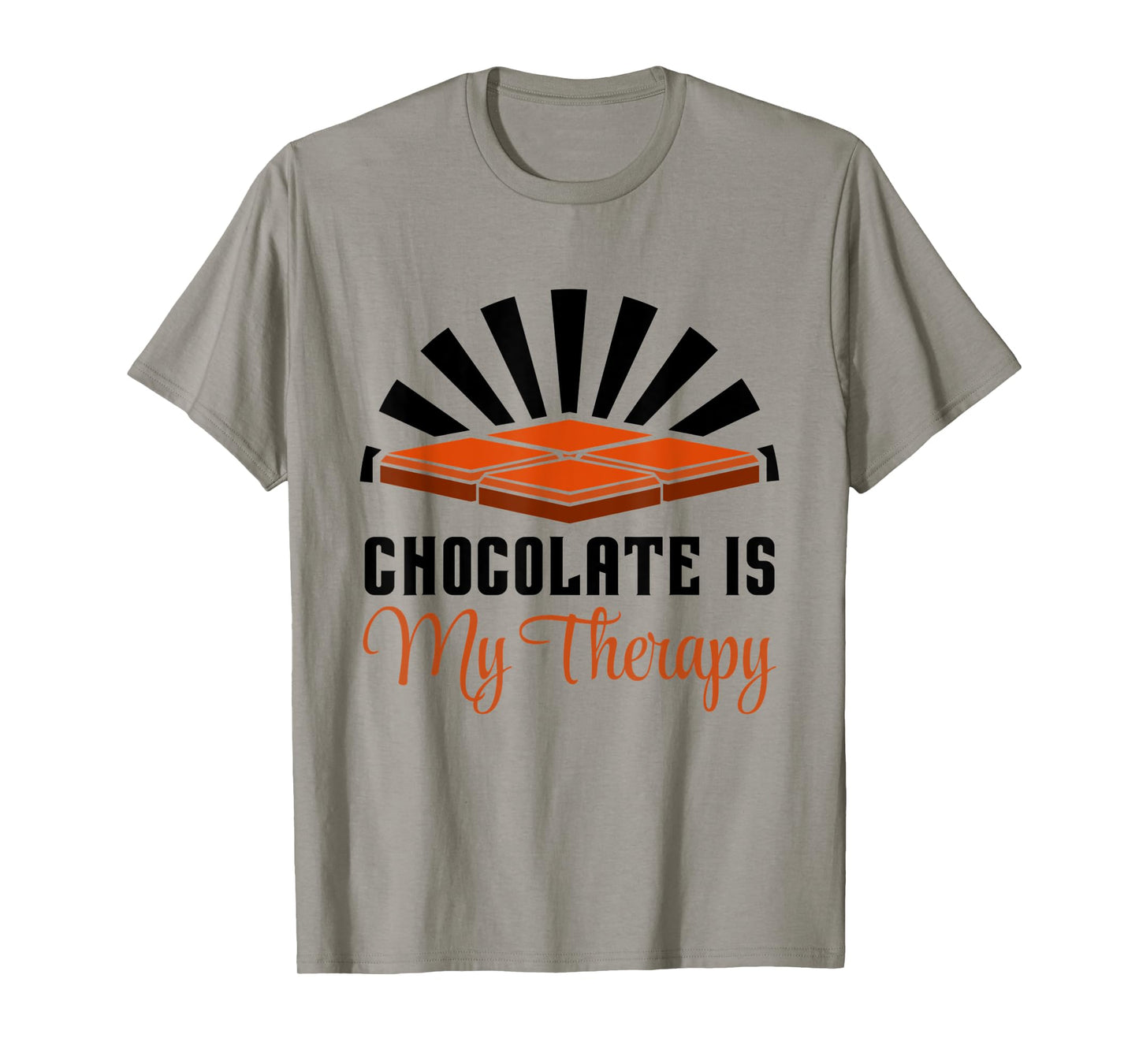Chocolate as Therapy Funny Saying Chocolate Lover T-Shirt