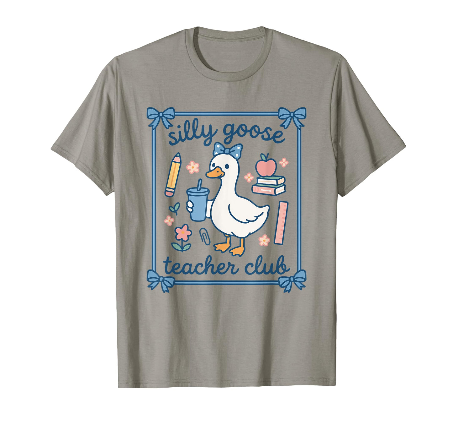 Cute Silly Goose Teacher Club for Women T-Shirt