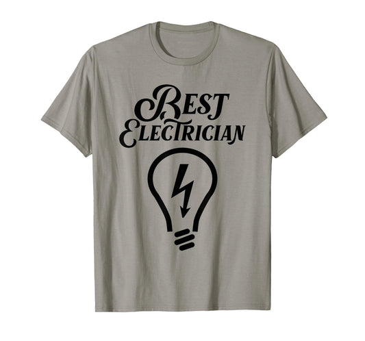Best Electrician Electrical Electric Electronic T-Shirt