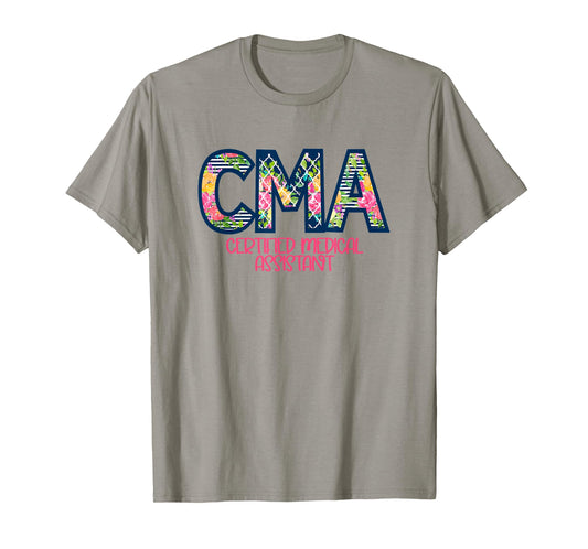 CMA Certified Medical Assistant Cute Nurse Gift T-Shirt